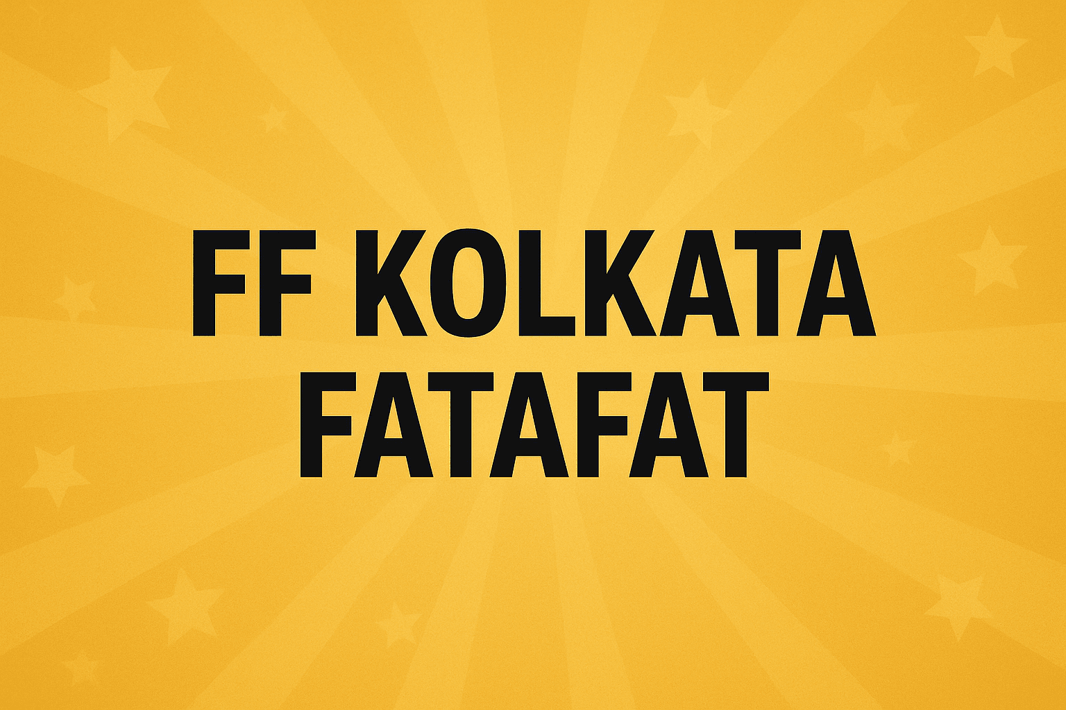 FF Kolkata Fatafat Result Tips Live